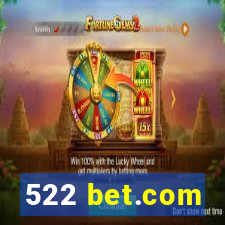 522 bet.com